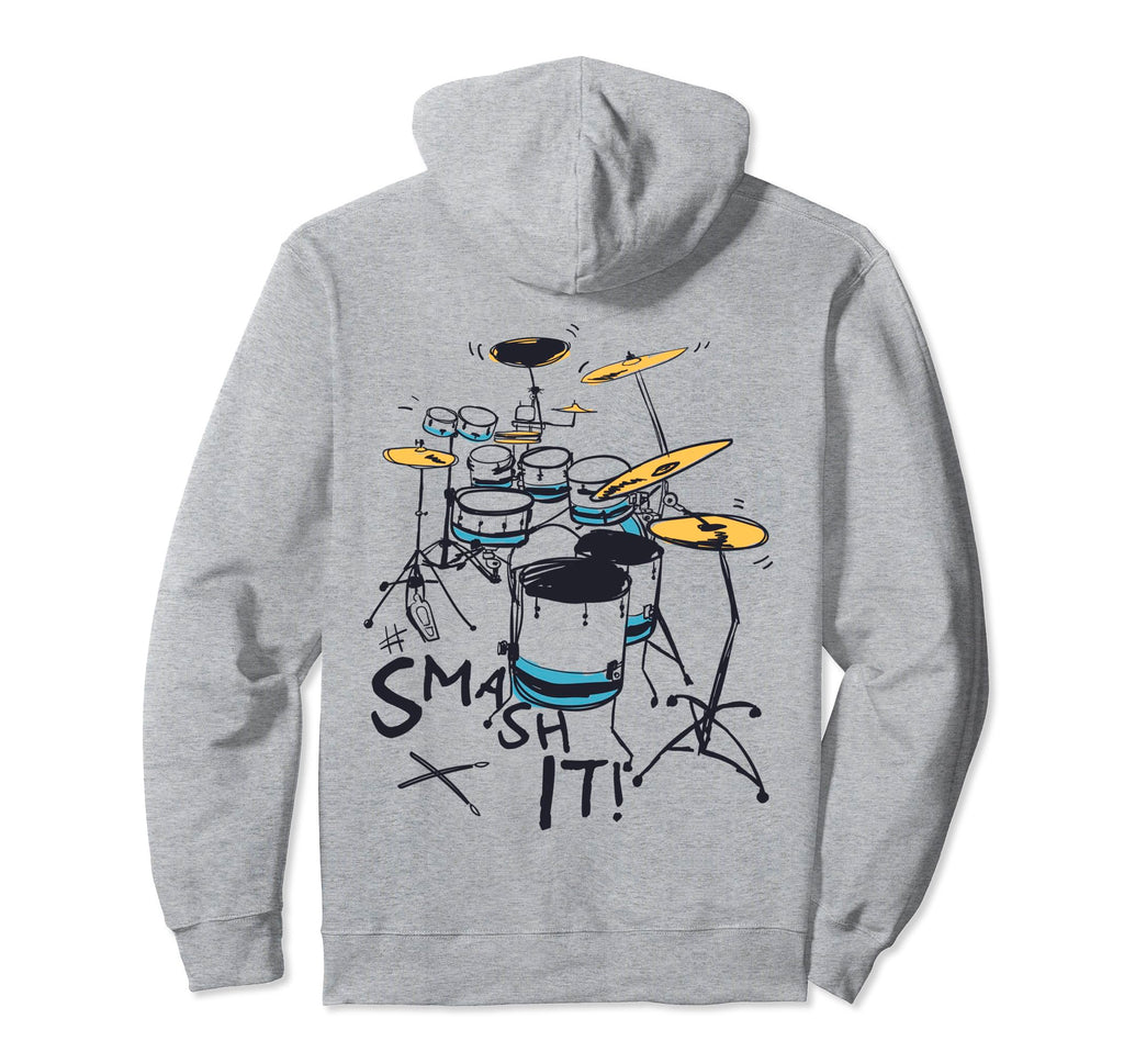 Drummer Smash It Rock Star Music Hoodie - Unique Graphic Men Women - T-Shirt, Sweatshirt, Hoodie