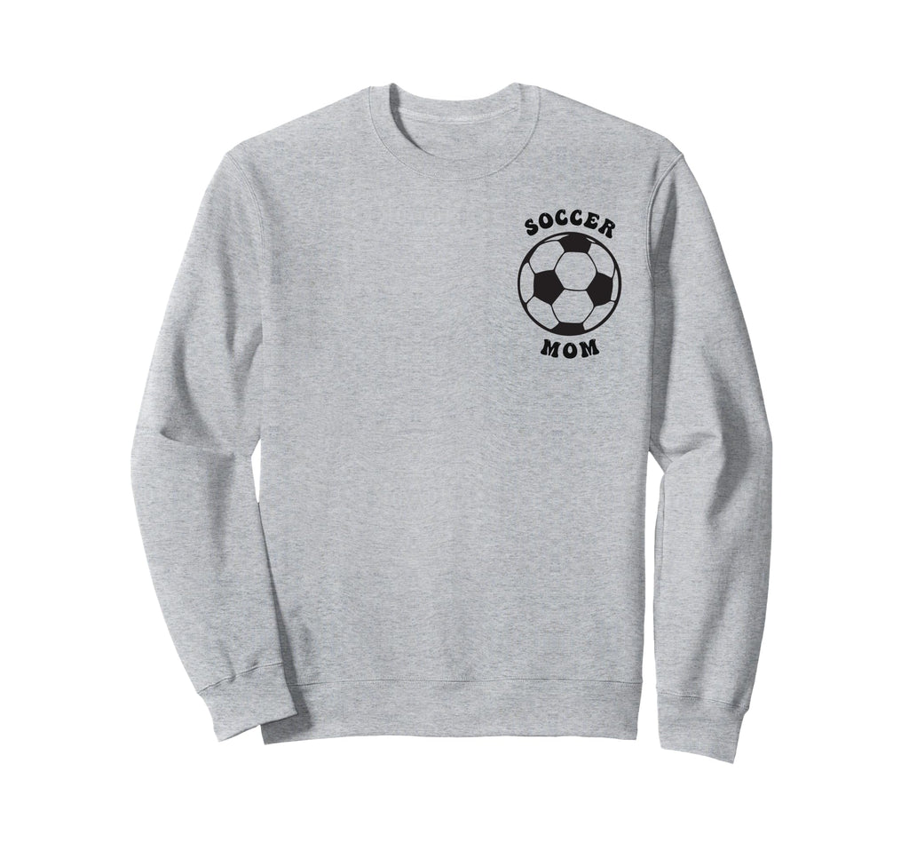 Crazy Proud Always Loud Soccer Sweatshirt - Casual Everyday Wear Unisex - T-Shirt, Sweatshirt, Hoodie