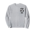 Crazy Proud Always Loud Soccer Sweatshirt - Casual Everyday Wear Unisex - T-Shirt, Sweatshirt, Hoodie