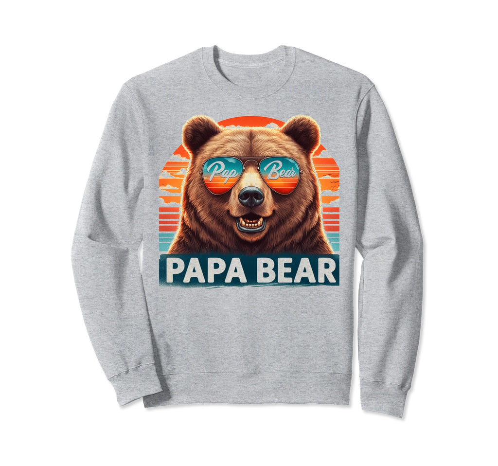 Papa Bear Sunglasses Funny Bear Dad Sweatshirt - Unique Graphic Unisex - T-Shirt, Sweatshirt, Hoodie
