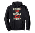 Proud Dad Awesome Class 2021 Graduate Hoodie - Unique Graphic for Adults - T-Shirt, Sweatshirt, Hoodie