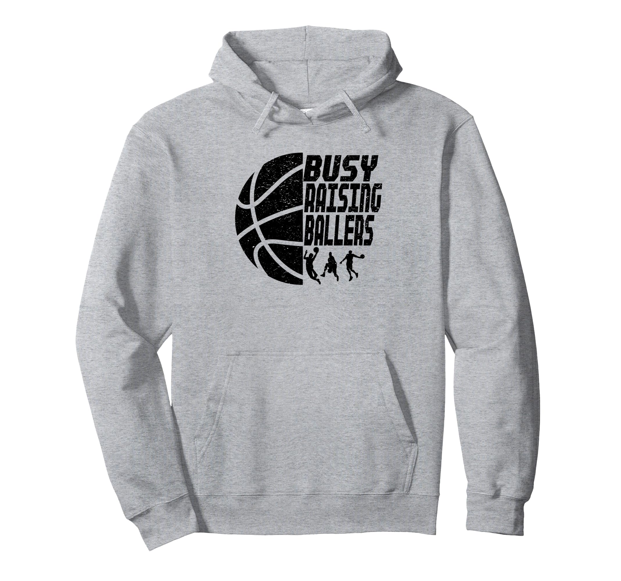 Busy Raising Ballers Basketball Dad Hoodie - Unique Graphic Unisex - T-Shirt, Sweatshirt, Hoodie