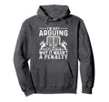 Hockey Player Arguing Gift Funny Hoodie - Casual Everyday Wear Men Women - T-Shirt, Sweatshirt, Hoodie
