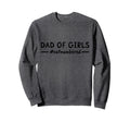 Fathers Day Dad Outnumbered Daddy Sweatshirt - Minimalist Print for Adults - T-Shirt, Sweatshirt, Hoodie