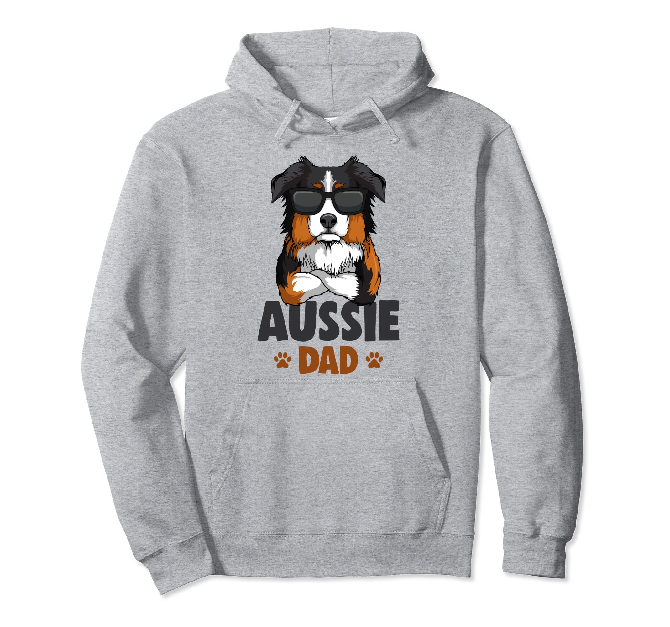 Australian Shepherd Aussie Dad Dog Hoodie - Casual Everyday Wear Men Women - T-Shirt, Sweatshirt, Hoodie