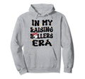 My Raising Ballers Era Baseball Hoodie - Minimalist Print for Adults - T-Shirt, Sweatshirt, Hoodie