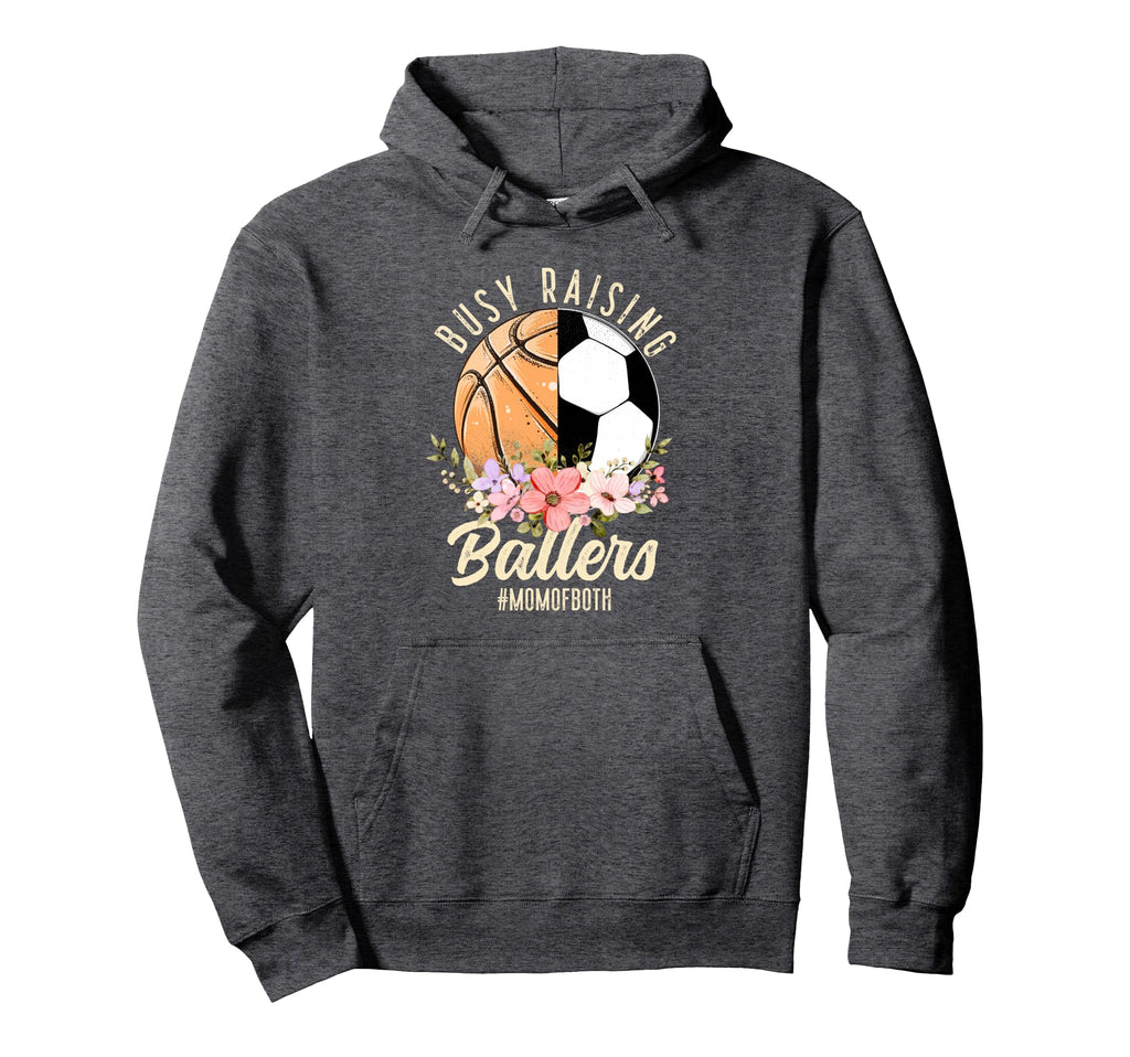Soccer Basketball Mom Both Busy Raising Hoodie - Minimalist Print Unisex - T-Shirt, Sweatshirt, Hoodie