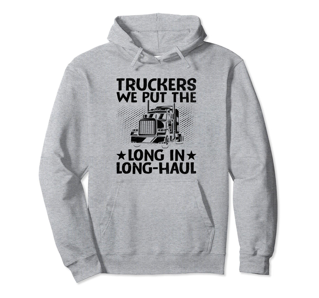 Trucker Driving Dad Trucker Father Hoodie - Custom Art Print for Adults - T-Shirt, Sweatshirt, Hoodie