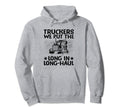Trucker Driving Dad Trucker Father Hoodie - Custom Art Print for Adults - T-Shirt, Sweatshirt, Hoodie