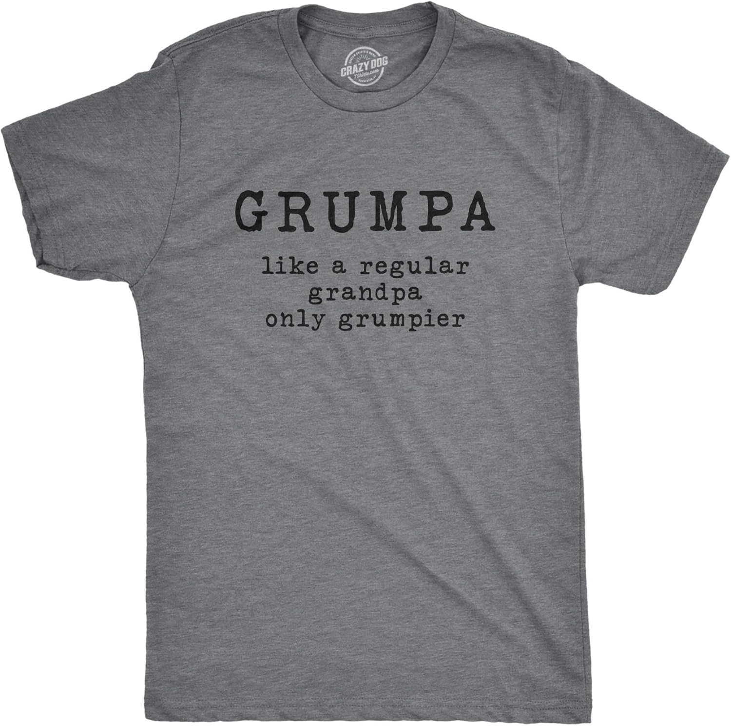 Mens Grumpa Like Regular Grandpa Only Grumpier Funny - Adult & Kids T-Shirts, Sweatshirts & Hoodies apparel design preview 1