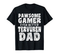 Pawsome Gamer Even Better Tervuren T-Shirt - Aesthetic Graphic Men Women - T-Shirt, Sweatshirt, Hoodie