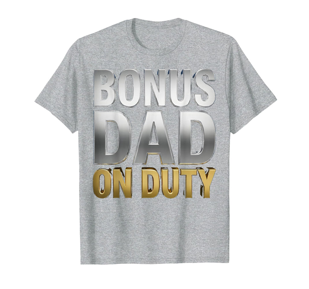 Bonus Dad Duty Stepfather Gift T-Shirt - Trendy Graphic Men Women - T-Shirt, Sweatshirt, Hoodie