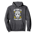 Ice Hockey Goalie My Goal Is To Deny Hoodie - Trendy Graphic Men Women - T-Shirt, Sweatshirt, Hoodie