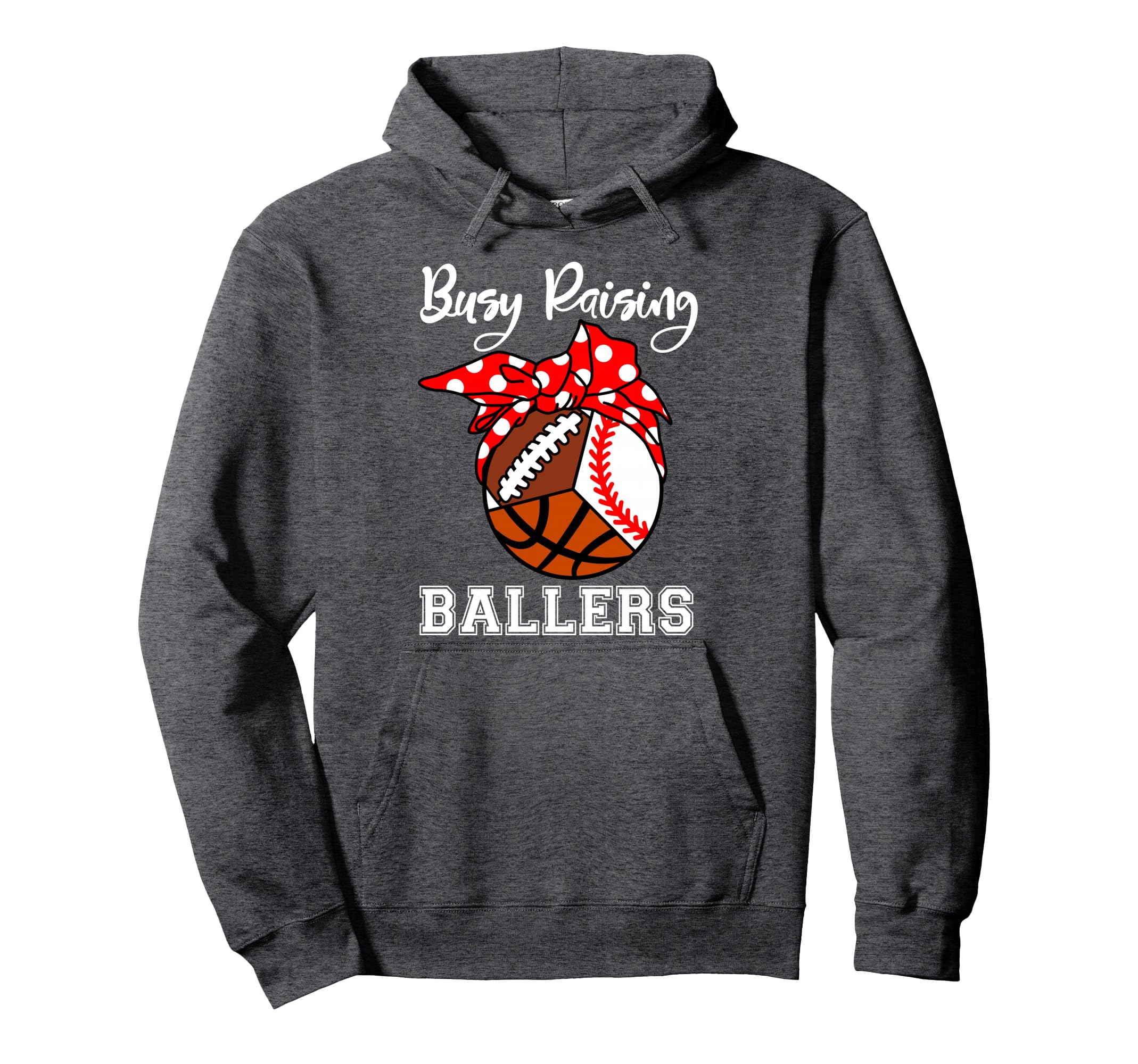 Busy Raising Ballers Funny Baseball Hoodie - Novelty Apparel Unisex - T-Shirt, Sweatshirt, Hoodie