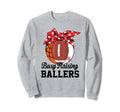 Busy Raising Ballers Funny Sweatshirt - Minimalist Print Men Women - T-Shirt, Sweatshirt, Hoodie