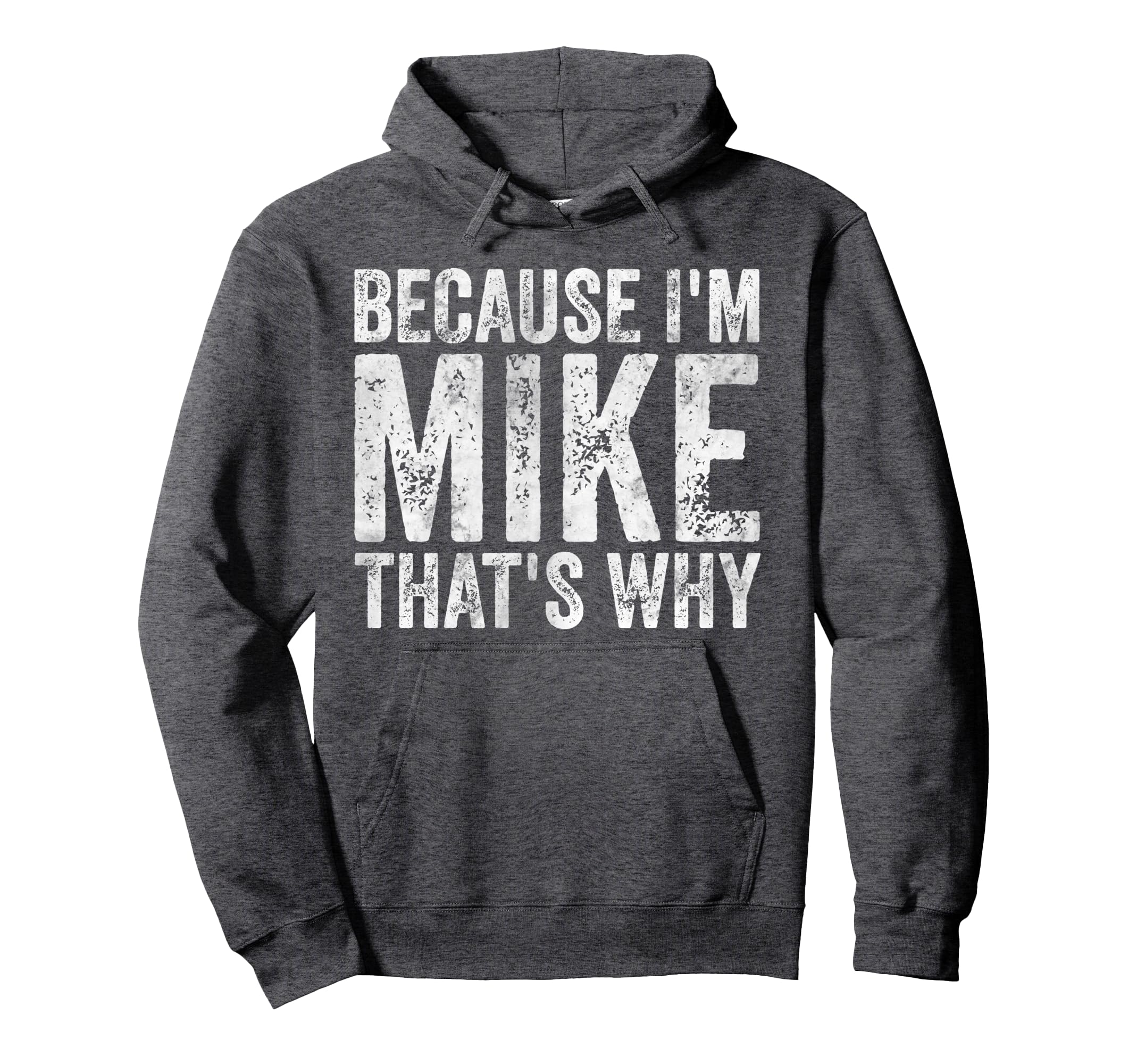 Funny Personalized Name Because Im Hoodie - Aesthetic Graphic Men Women - T-Shirt, Sweatshirt, Hoodie