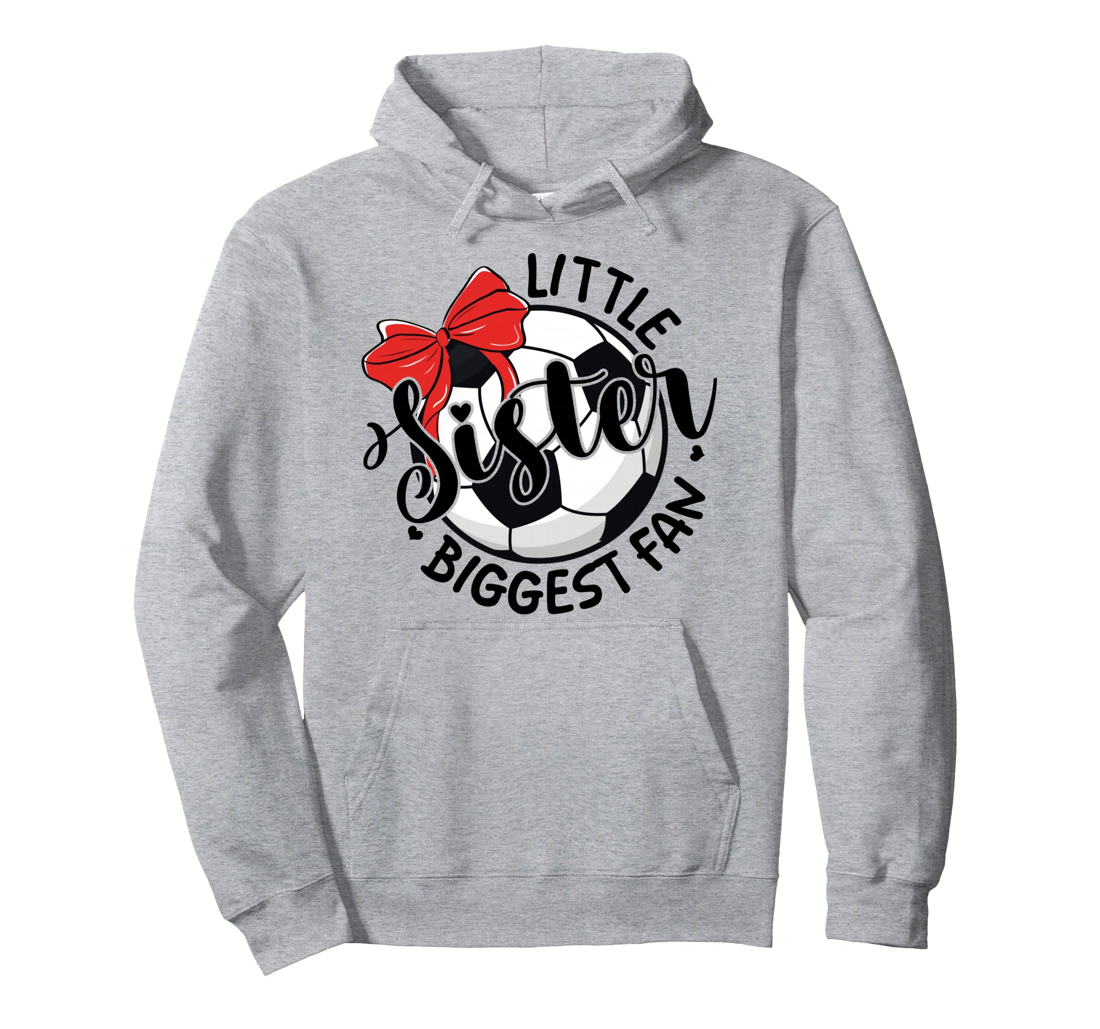Soccer Little Sister Biggest Fan Bow Hoodie - Minimalist Print Unisex - T-Shirt, Sweatshirt, Hoodie