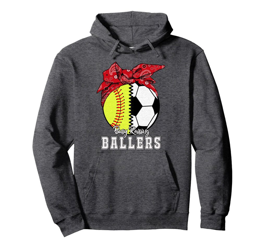 Busy Raising Ballers Softball Soccer Hoodie - Aesthetic Graphic Men Women - T-Shirt, Sweatshirt, Hoodie