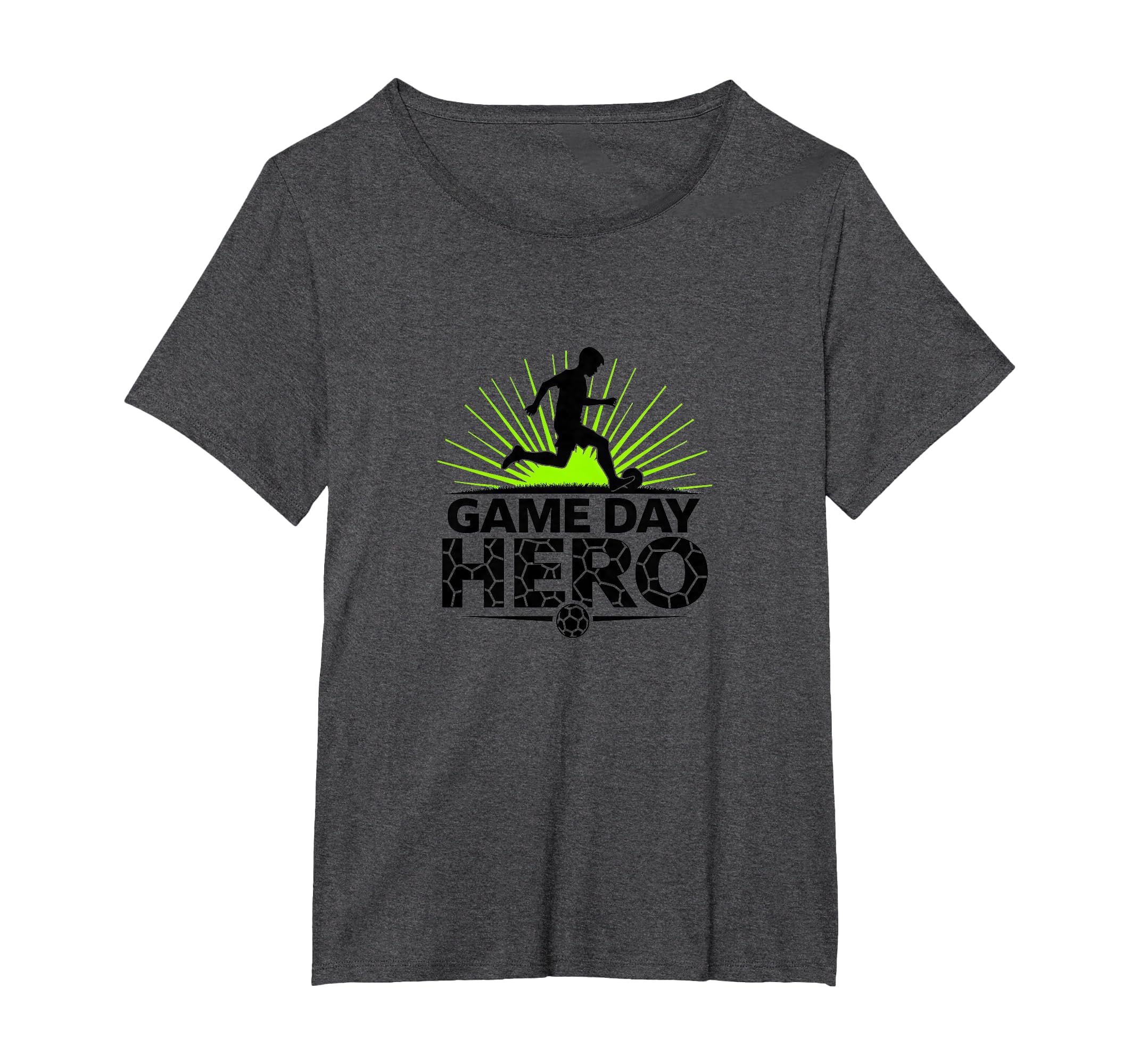 Game Day Hero Soccer Sports Fan T-Shirt - Casual Everyday Wear Men Women - T-Shirt, Sweatshirt, Hoodie