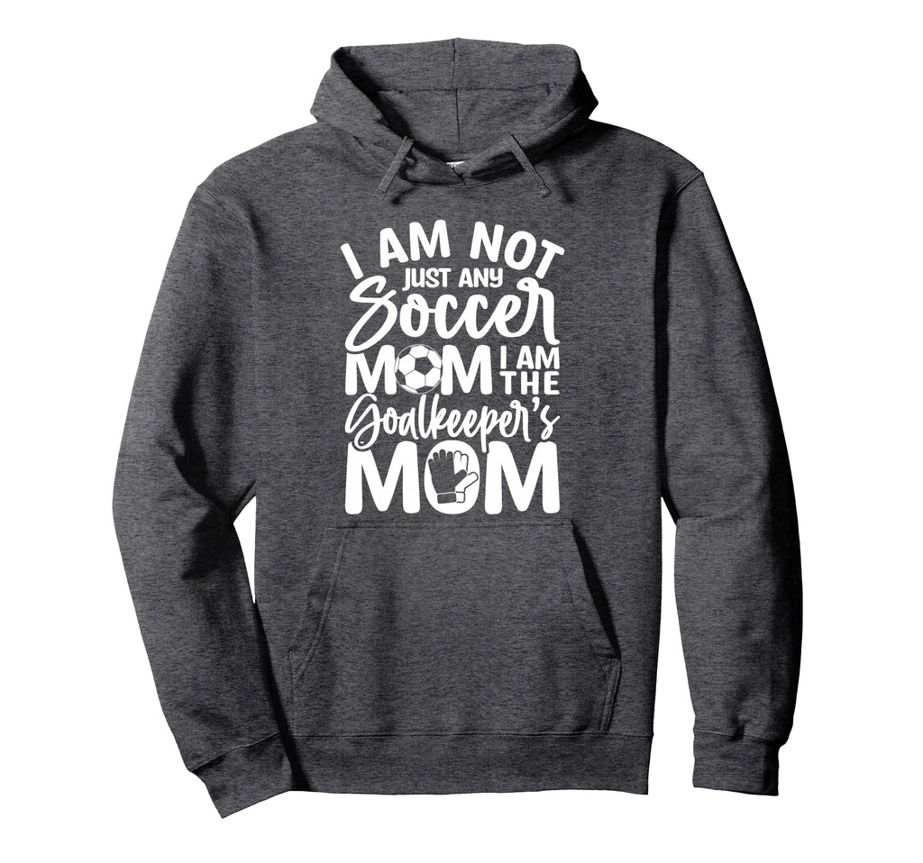 Goalkeeper Mom Soccer Goalie Mama Hoodie - Aesthetic Graphic Unisex - T-Shirt, Sweatshirt, Hoodie
