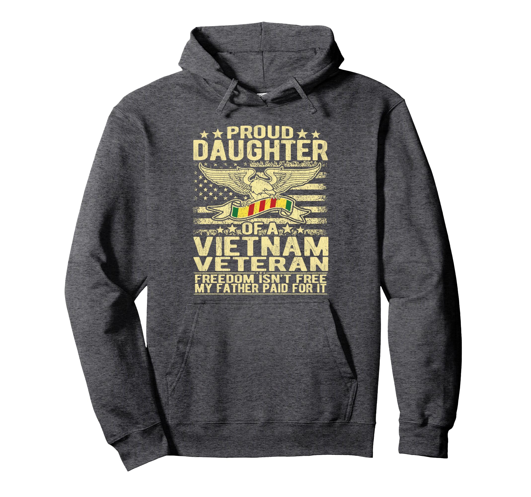 Freedom Isnt Free Proud Daughter Hoodie - Novelty Apparel for Adults - T-Shirt, Sweatshirt, Hoodie