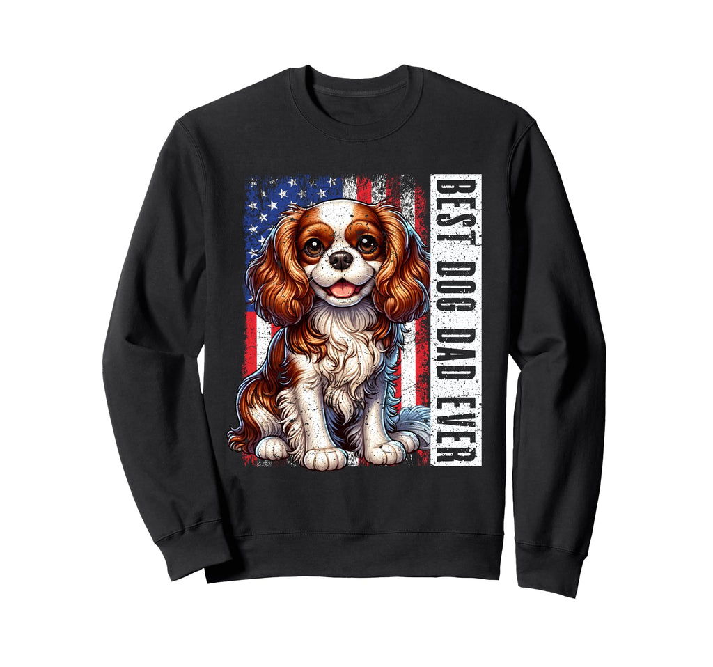 Best Dog Dad Ever Cavalier King Sweatshirt - Minimalist Print Unisex - T-Shirt, Sweatshirt, Hoodie