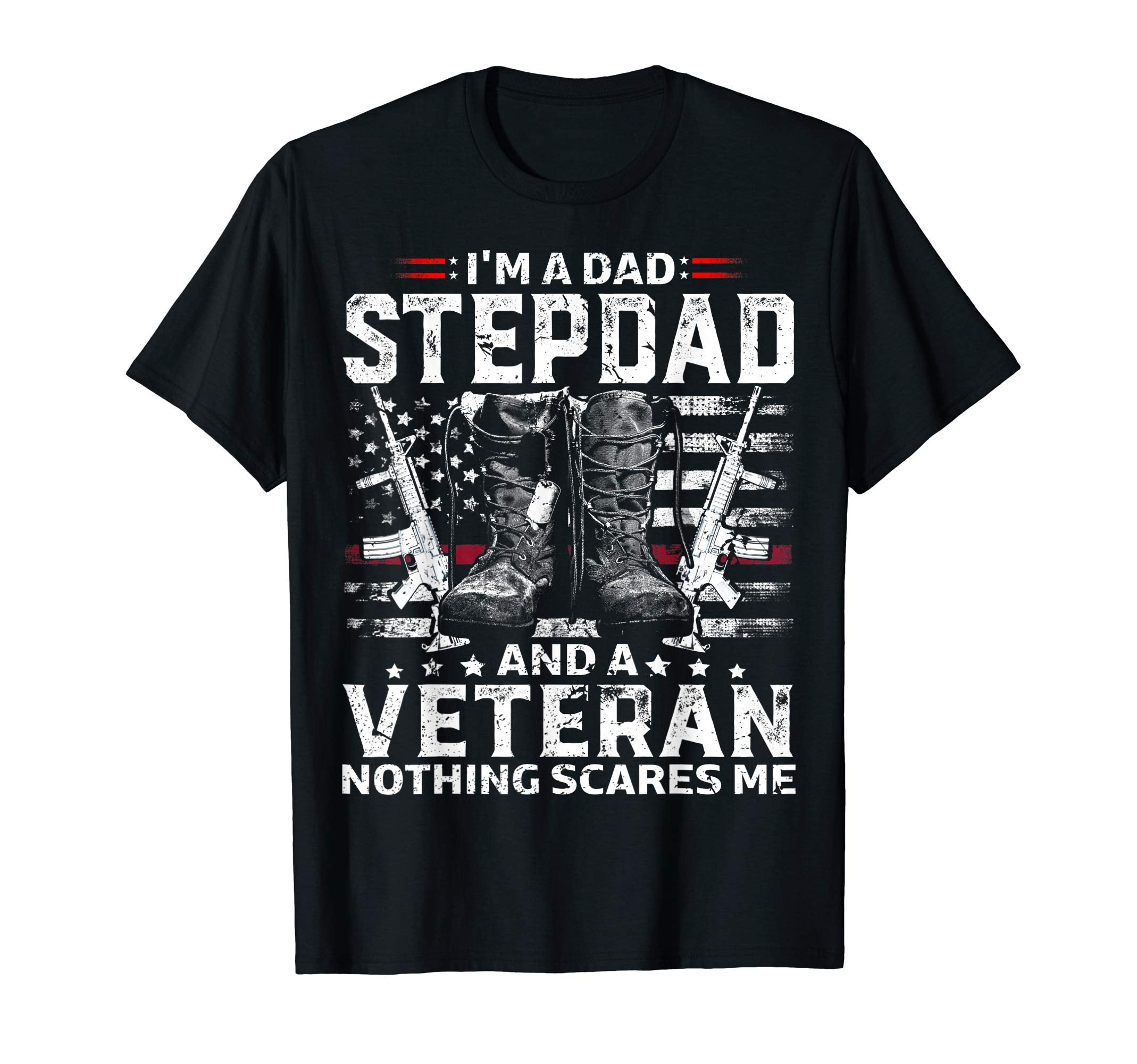 Im Dad Stepdad Veteran Fathers Day T-Shirt - Streetwear Style for Adults - T-Shirt, Sweatshirt, Hoodie