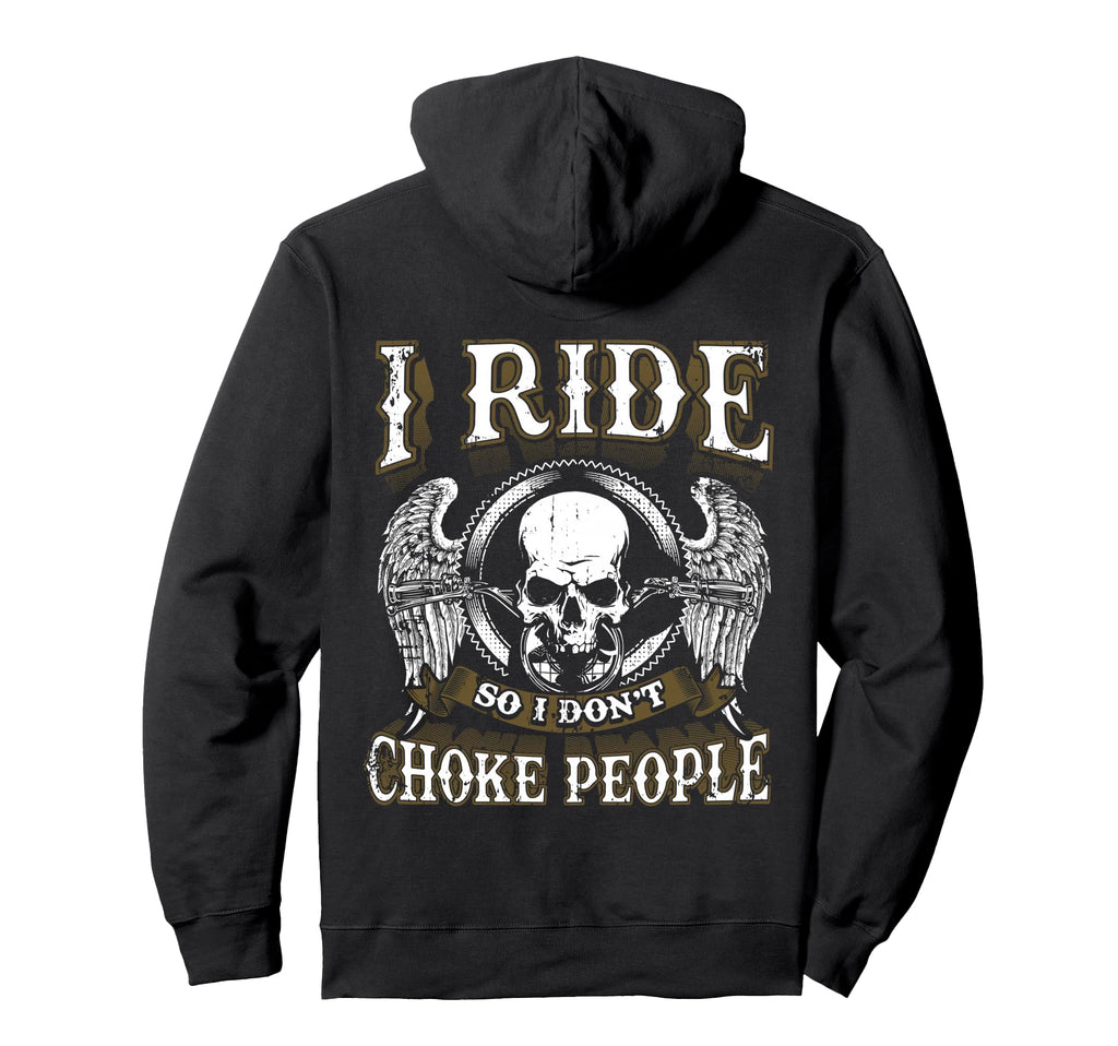 Ride Choke People Biker Wings Skull Hoodie - Trendy Graphic for Adults - T-Shirt, Sweatshirt, Hoodie