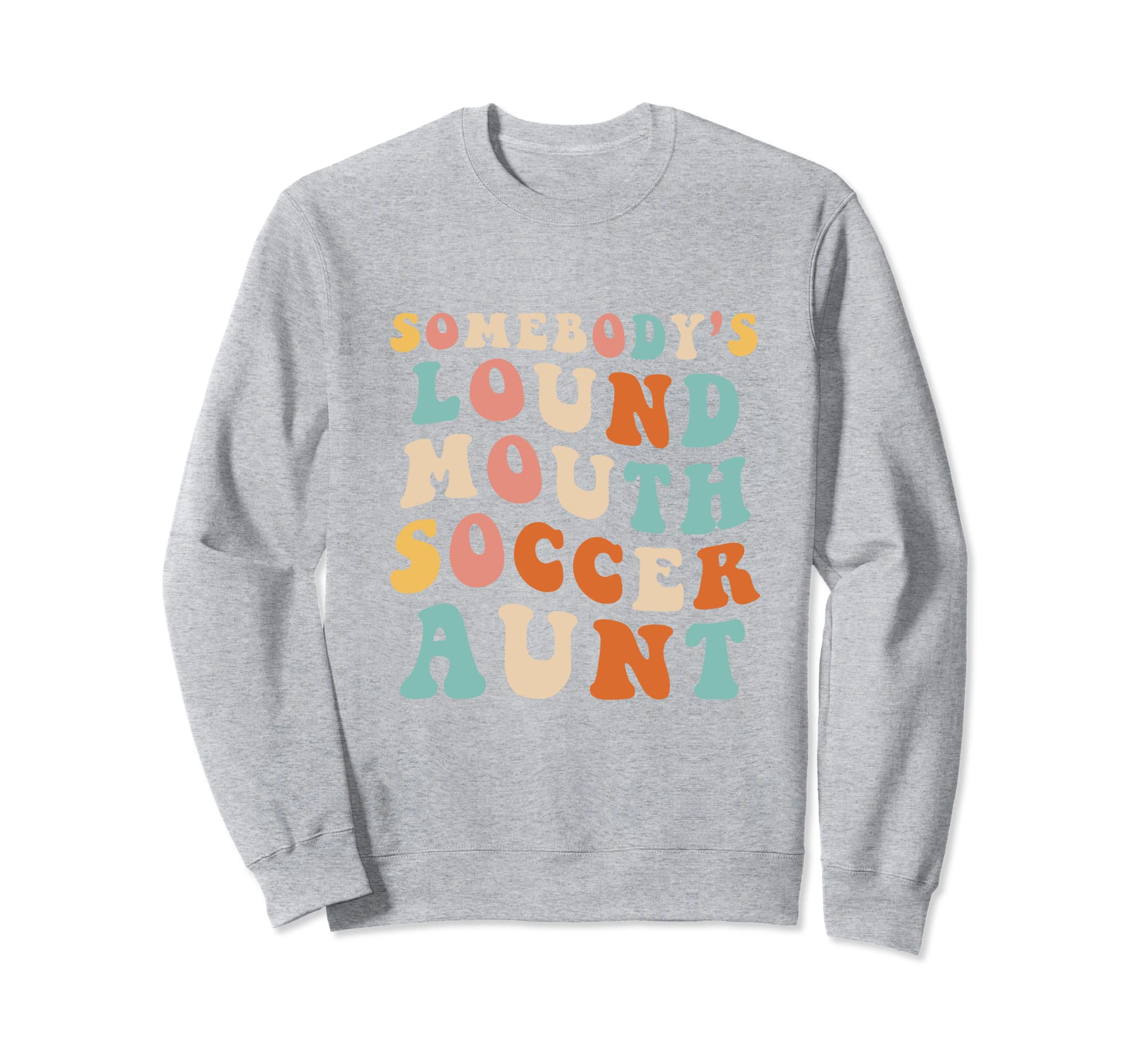 Soccer Aunt Soccer Aunt Mom Game Day Sweatshirt - Graphic Print Unisex - T-Shirt, Sweatshirt, Hoodie