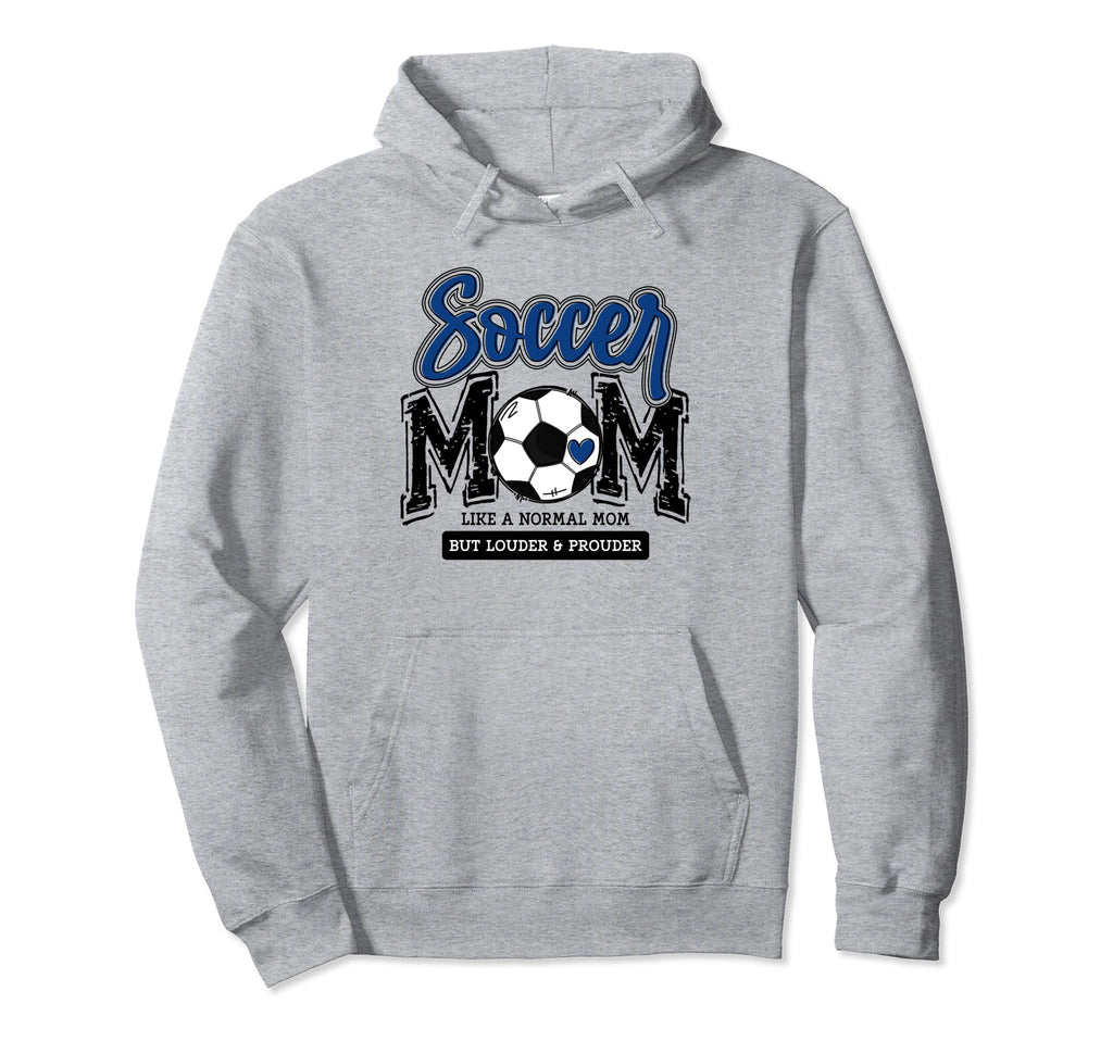 Soccer Mom Blue Soccer Player Calls Hoodie - Casual Everyday Wear Unisex - T-Shirt, Sweatshirt, Hoodie
