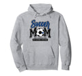 Soccer Mom Blue Soccer Player Calls Hoodie - Casual Everyday Wear Unisex - T-Shirt, Sweatshirt, Hoodie