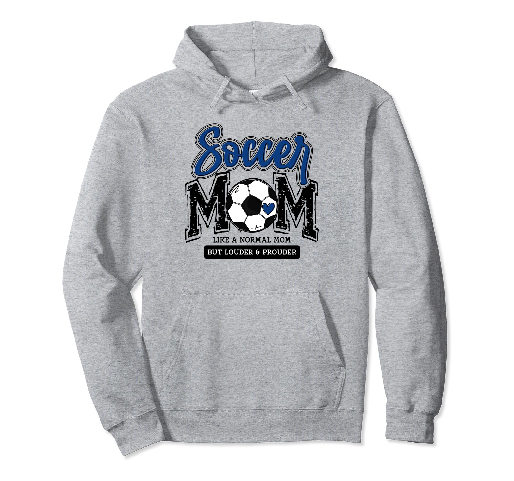 Soccer Mom Blue Soccer Player Calls Hoodie - Casual Everyday Wear Unisex - T-Shirt, Sweatshirt, Hoodie