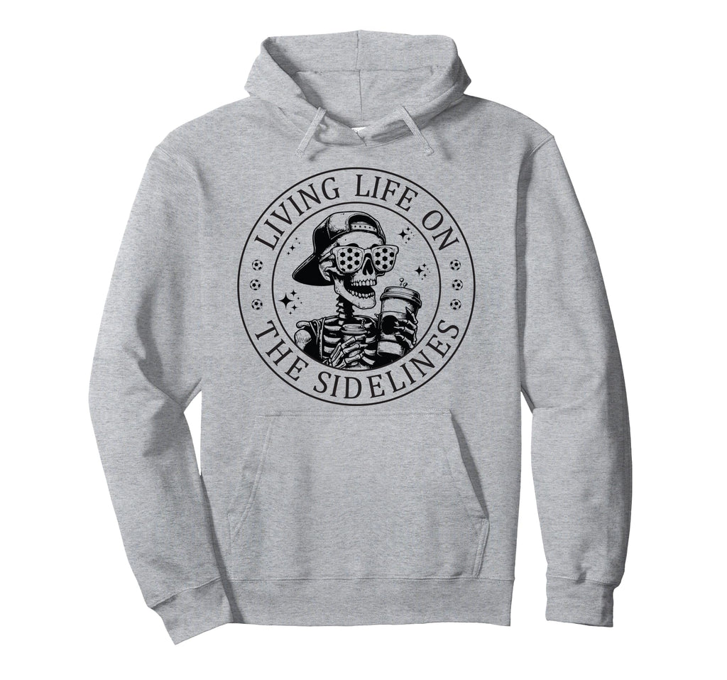 Skeleton Soccer Mom Coffee Living Hoodie - Streetwear Style for Adults - T-Shirt, Sweatshirt, Hoodie