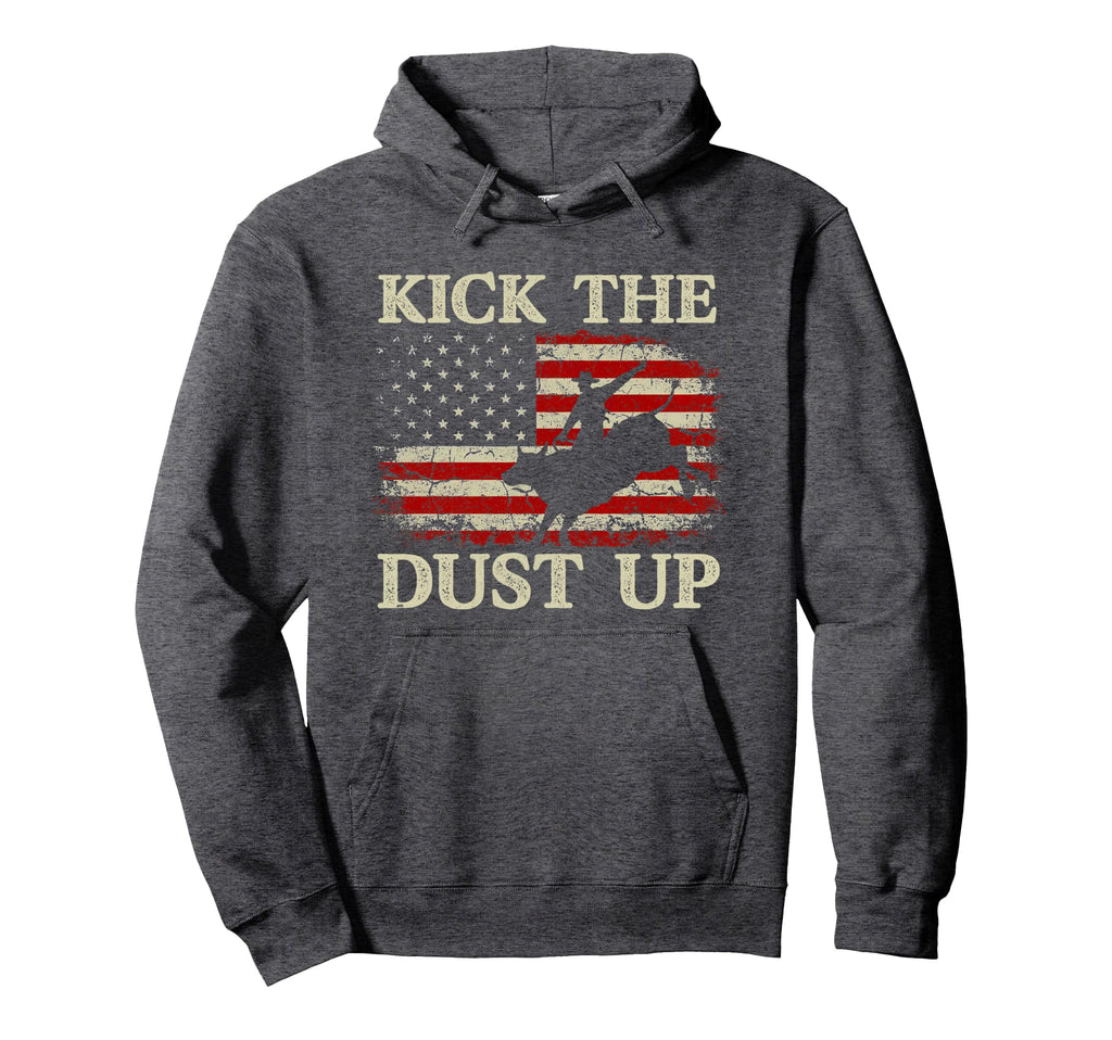 Kick Dust Up Cowboy Riding Bull American Hoodie - Unique Graphic Unisex - T-Shirt, Sweatshirt, Hoodie