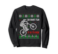 Ugly Oh What Fun It Is To Ride Sweatshirt - Fun Novelty Design for Adults - T-Shirt, Sweatshirt, Hoodie