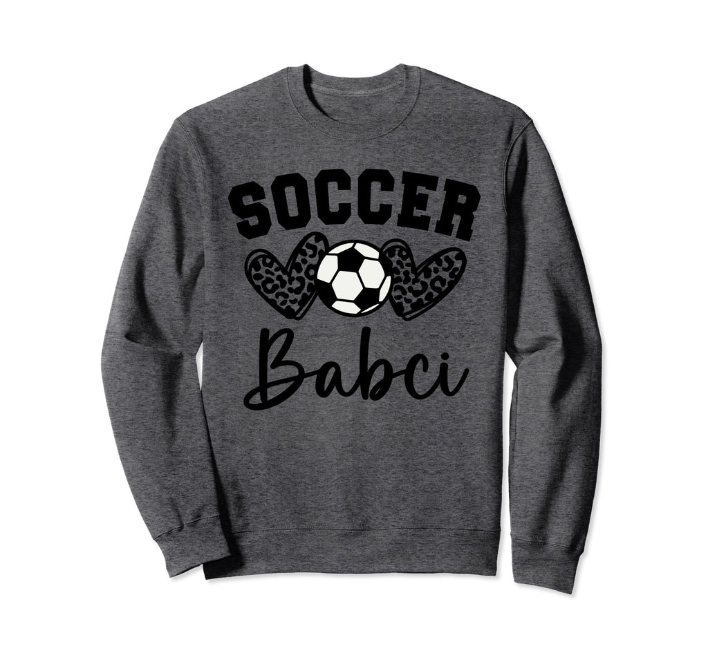 Soccer Babci Matching Family Soccer Sweatshirt - Aesthetic Graphic Unisex - T-Shirt, Sweatshirt, Hoodie