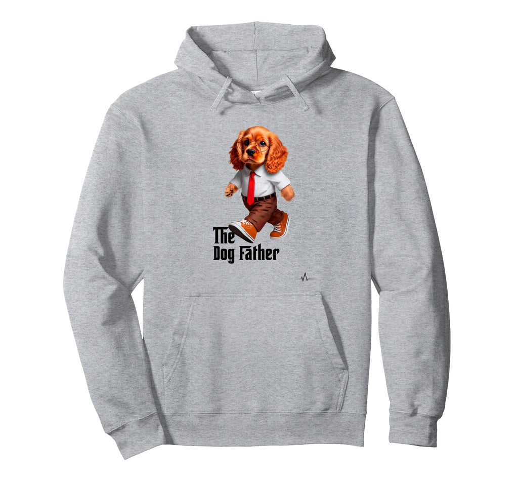 Dog Father Pet Funny Dog Dad Hoodie - Streetwear Style Unisex - T-Shirt, Sweatshirt, Hoodie