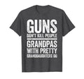 Guns Dont Kill People Grandpas T-Shirt - Fun Novelty Design Men Women - T-Shirt, Sweatshirt, Hoodie