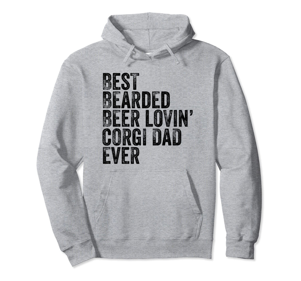 Bearded Dad Beer Corgi Lover Funny Dog Hoodie - Unique Graphic Men Women - T-Shirt, Sweatshirt, Hoodie