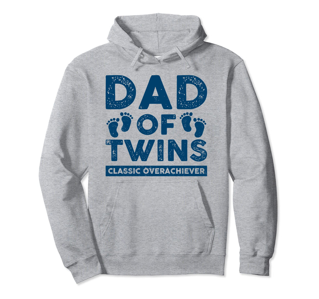Dad Twins Overachiever Funny Twin Dad Father Hoodie - Graphic Print Unisex - T-Shirt, Sweatshirt, Hoodie