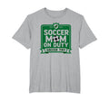 Soccer Mom Duty Proud Parent Sweatshirt - Aesthetic Graphic for Adults - T-Shirt, Sweatshirt, Hoodie