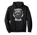 Daddy Bear Papa Bear Fathers Day New Papa Hoodie - Graphic Print Men Women - T-Shirt, Sweatshirt, Hoodie