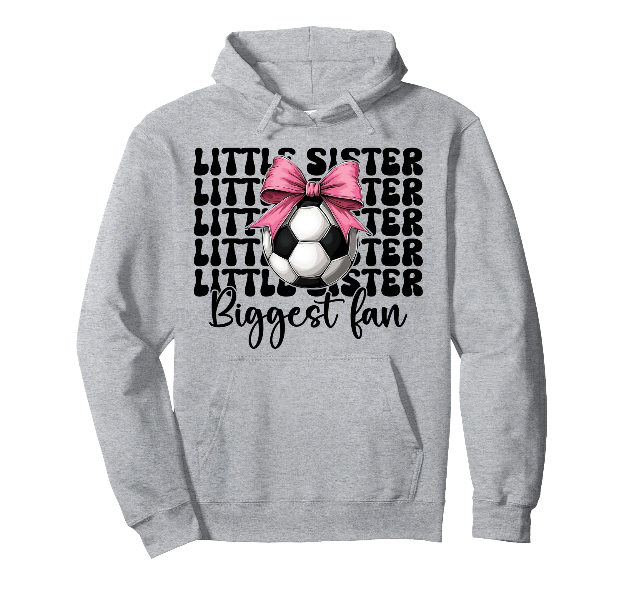 Soccer Sister Soccer Little Sister Hoodie - Custom Art Print Unisex - T-Shirt, Sweatshirt, Hoodie