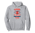 Loud And Proud Football Mom Funny Soccer Hoodie - Unique Graphic Men Women - T-Shirt, Sweatshirt, Hoodie