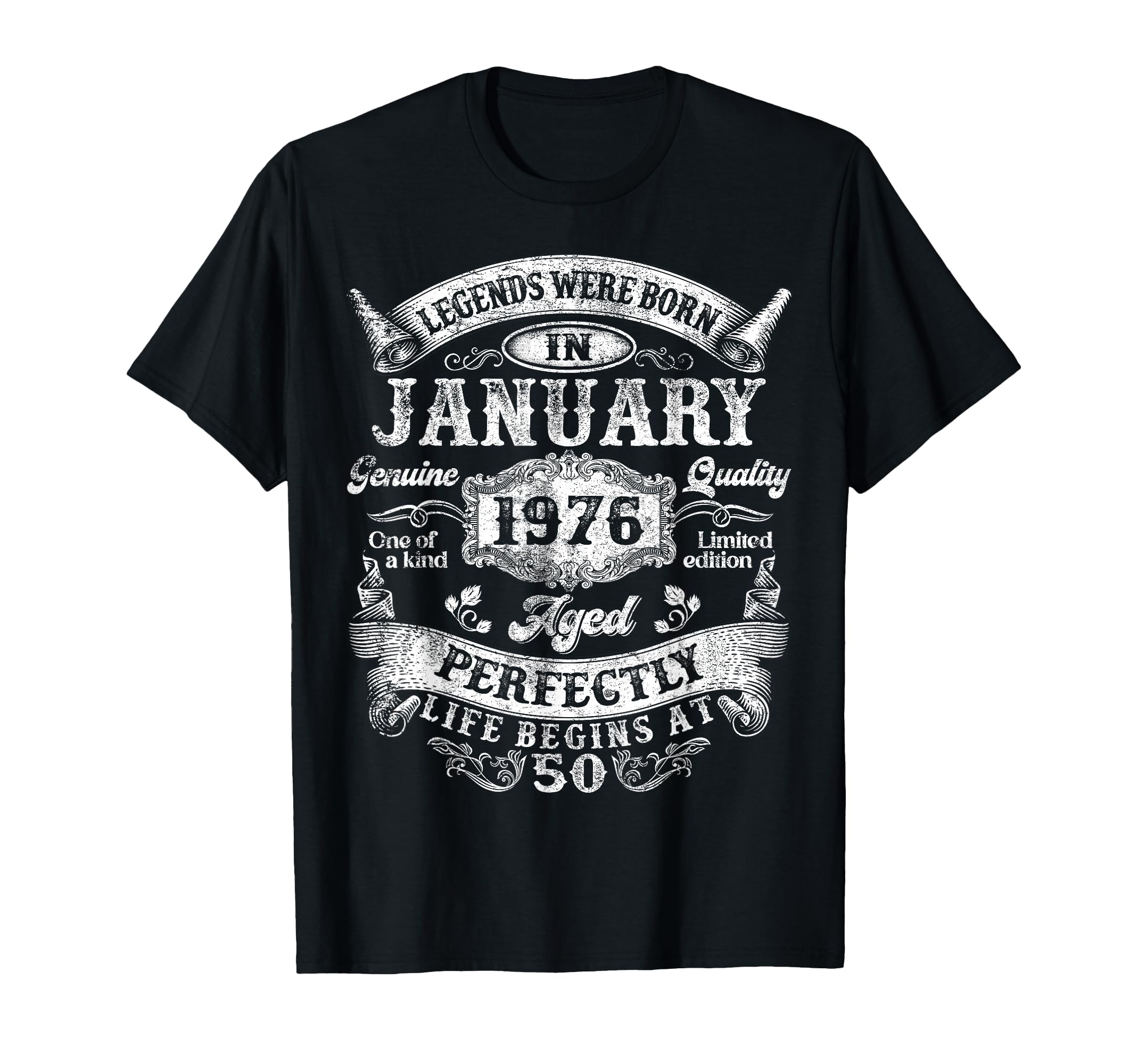 Legends Since January 1976 50Th Birthday T-Shirt - Unique Graphic Men Women - T-Shirt, Sweatshirt, Hoodie