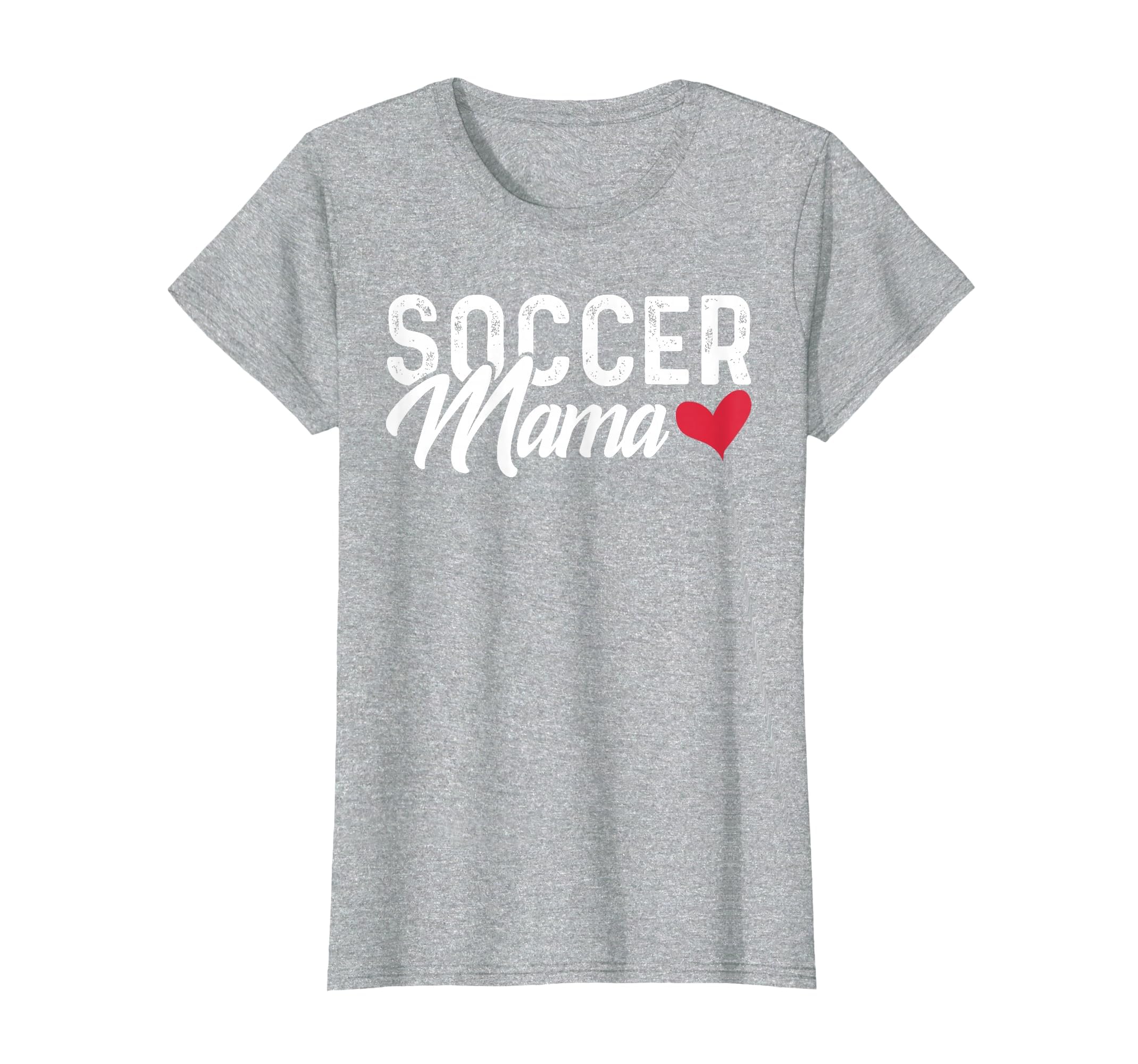 Soccer Mom Soccer Mama Gift T-Shirt - Streetwear Style Men Women - T-Shirt, Sweatshirt, Hoodie