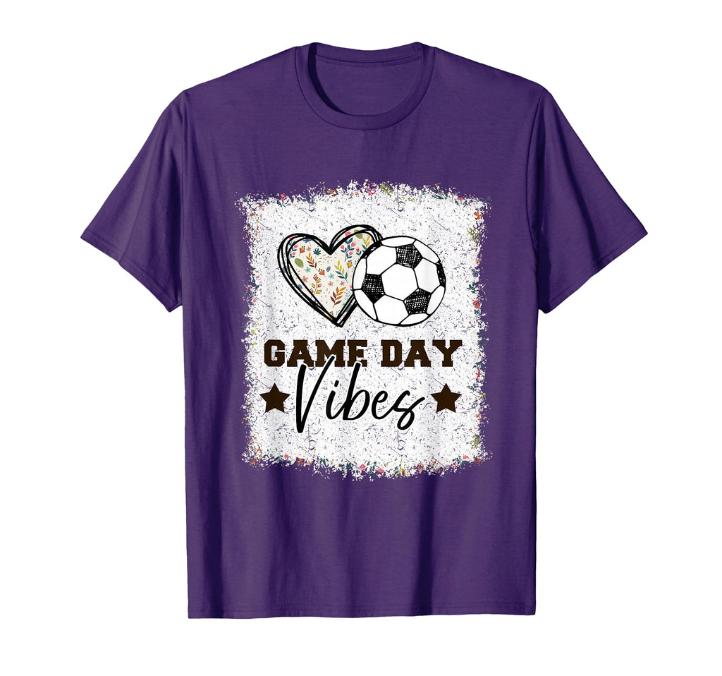 Soccer Soccer Game Day Vibes Soccer T-Shirt - Streetwear Style Men Women - T-Shirt, Sweatshirt, Hoodie