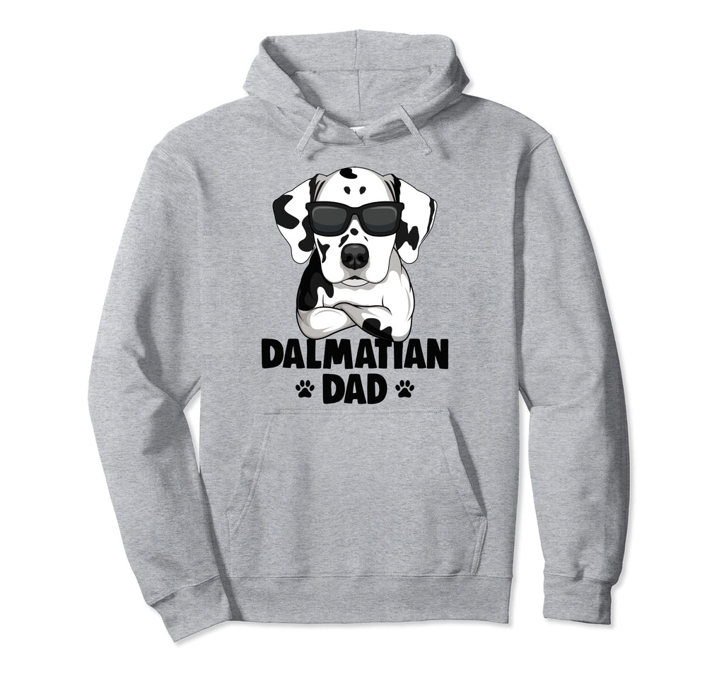 Dalmatian Dog Dad Hoodie - Casual Everyday Wear Unisex - T-Shirt, Sweatshirt, Hoodie