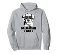 Dalmatian Dog Dad Hoodie - Casual Everyday Wear Unisex - T-Shirt, Sweatshirt, Hoodie