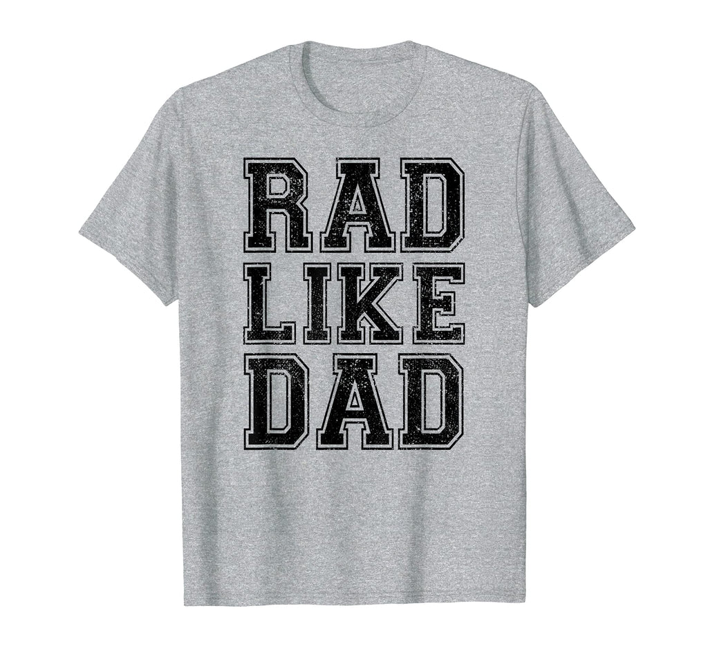 Rad Like Dad Dad Fathers Day Matching T-Shirt - Trendy Graphic Men Women - T-Shirt, Sweatshirt, Hoodie